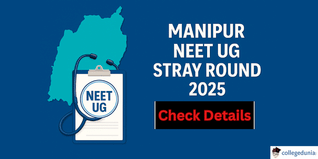 Manipur NEET UG Stray Round 2025: Merit List Releasing Nov 17 @manipurmc.mn.gov.in